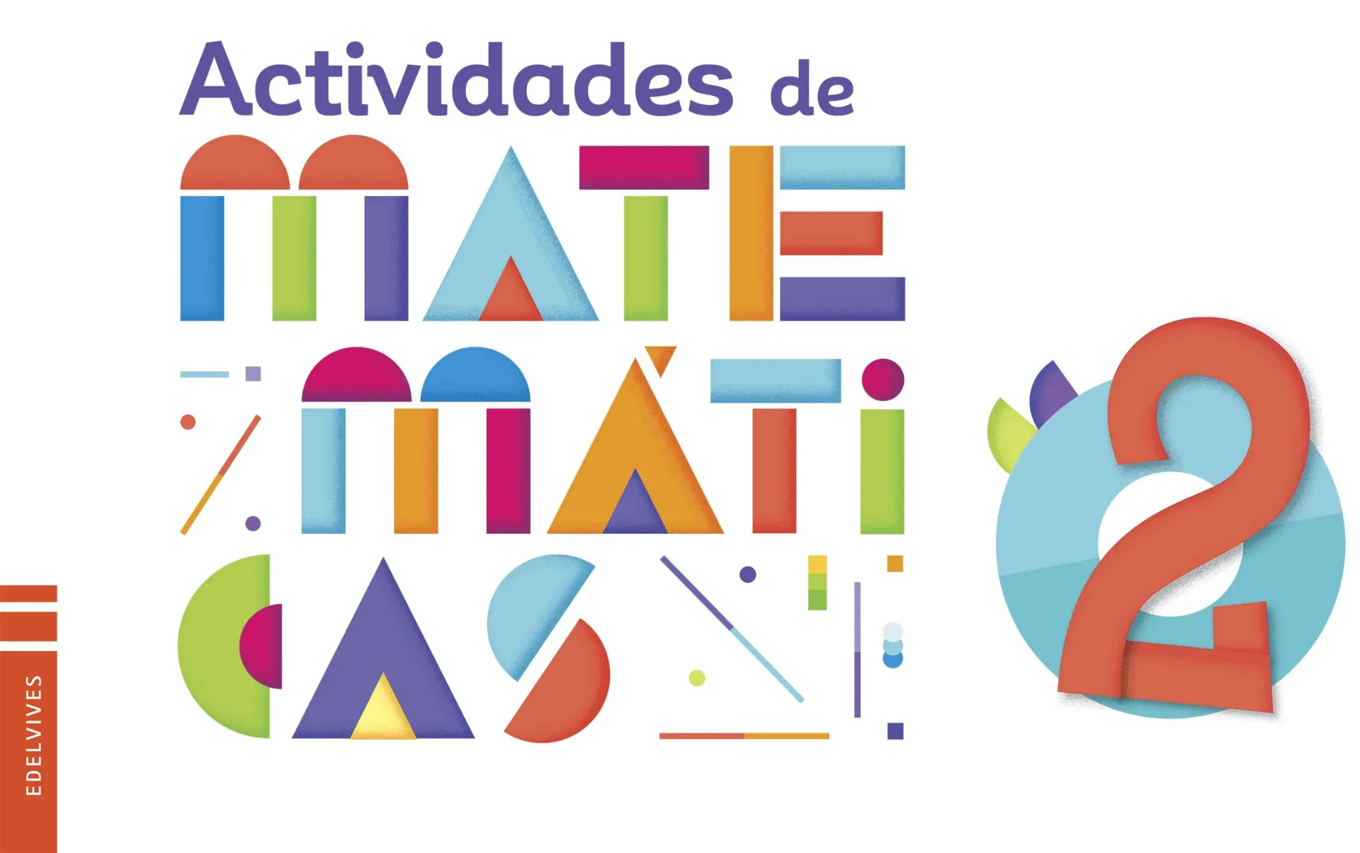 [9786077467045] ACTIVIDADES DE MATEMÁTICAS 2