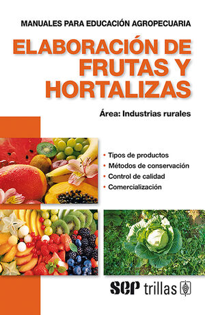 ELABORACION DE FRUTAS Y HORTALIZAS