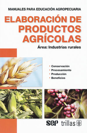 ELABORACION DE PRODUCTOS AGRICOLAS