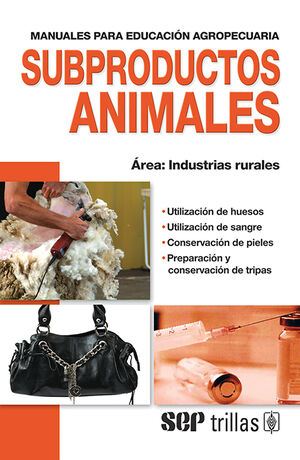 [9786071700247] SUBPRODUCTOS ANIMALES
