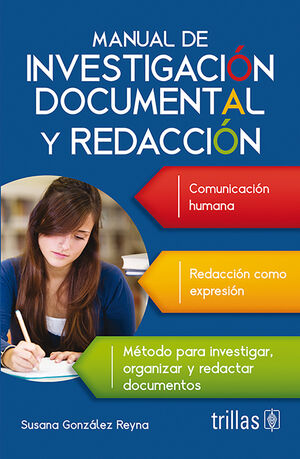 MANUAL DE INVESTIGACION DOCUMENTAL Y REDACCION