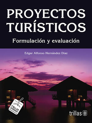 [9789682436949] PROYECTOS TURISTICOS