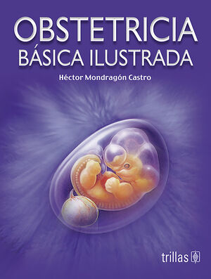 [9786071710857] OBSTETRICIA BASICA ILUSTRADA