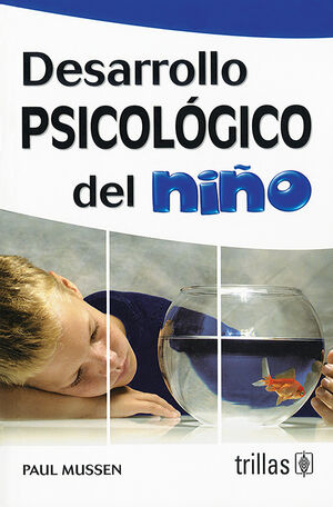 DESARROLLO PSICOLOGICO DEL NIÑO