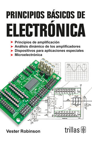 [9789682405327] PRINCIPIOS BÁSICOS DE ELECTRÓNICA