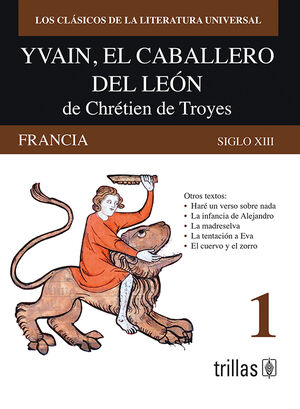 [9789682411526] YVAIN, EL CABALLERO DEL LEON DE CHRETIEN DE TROYES
