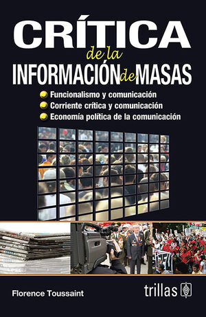 CRITICA DE LA INFORMACION DE MASAS