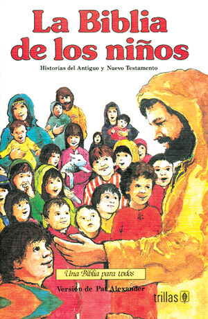 LA BIBLIA DE LOS NIÑOS