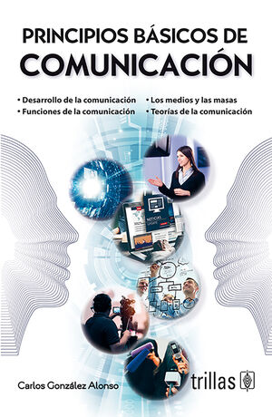 PRINCIPIOS BASICOS DE COMUNICACION