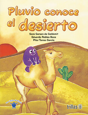 PLUVIO CONOCE EL DESIERTO