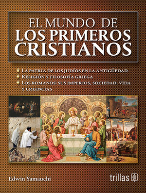 EL MUNDO DE LOS PRIMEROS CRISTIANOS