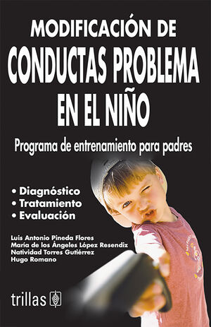 MODIFICACION DE CONDUCTAS PROBLEMA EN EL NIÑO