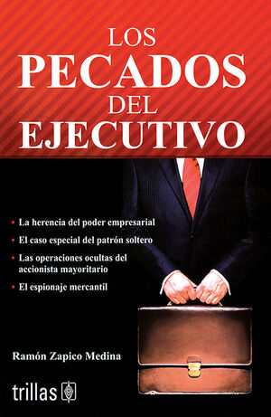 LOS PECADOS DEL EJECUTIVO