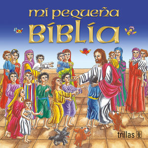 MI PEQUEÑA BIBLIA. PASTA RUSTICA