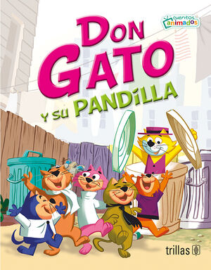 DON GATO Y SU PANDILLA