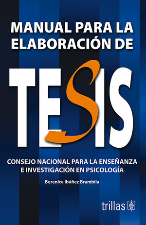 MANUAL PARA LA ELABORACION DE TESIS
