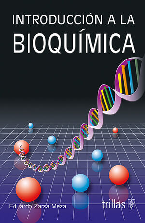INTRODUCCION A LA BIOQUIMICA