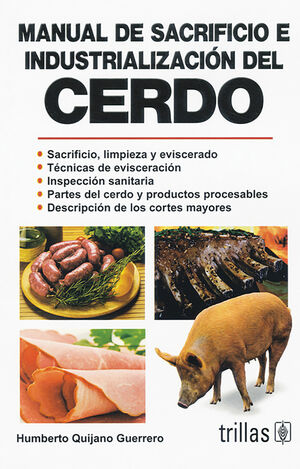 MANUAL DE SACRIFICIO E INDUSTRIALIZACION DEL CERDO