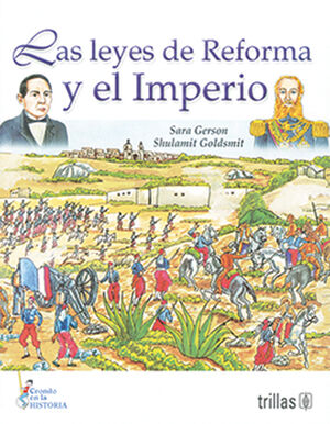 LAS LEYES DE REFORMA Y EL IMPERIO
