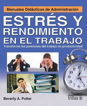 ESTRES Y RENDIMIENTO EN EL TRABAJO