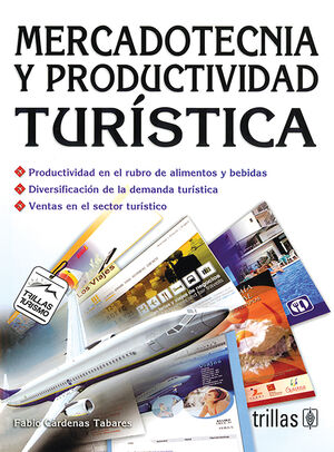 MERCADOTECNIA Y PRODUCTIVIDAD TURISTICA