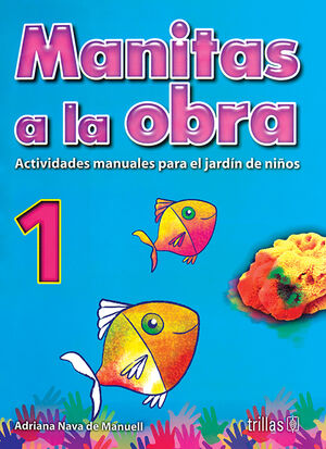 MANITAS A LA OBRA 1