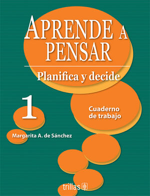 APRENDE A PENSAR 1. CUADERNO DE TRABAJO