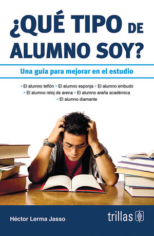 QUE TIPO DE ALUMNO SOY?