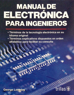 MANUAL DE ELECTRÓNICA PARA INGENIEROS