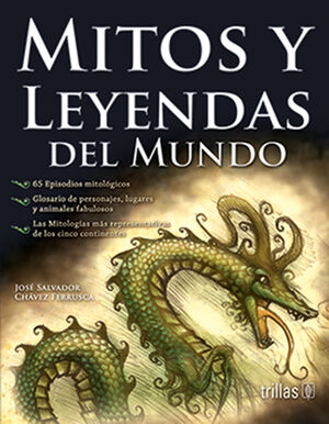 [9789682443336] MITOS Y LEYENDAS DEL MUNDO