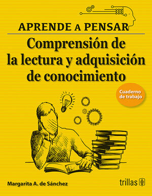 COMPRENSION DE LA LECTURA Y ADQUISICION DE CONOCIMIENTO.