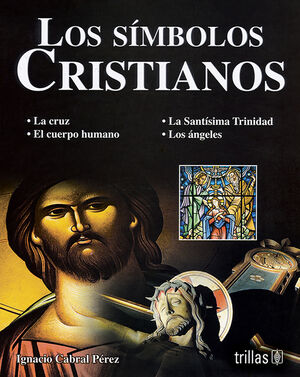 LOS SIMBOLOS CRISTIANOS