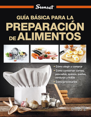 GUIA BASICA PARA LA PREPARACION DE ALIMENTOS