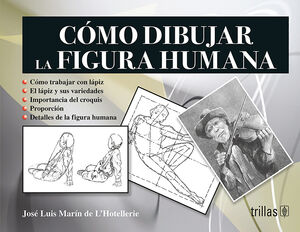 [9789682485015] COMO DIBUJAR LA FIGURA HUMANA