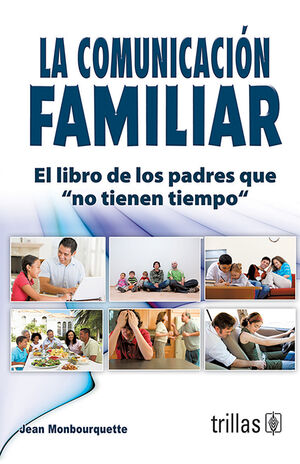 LA COMUNICACION FAMILIAR