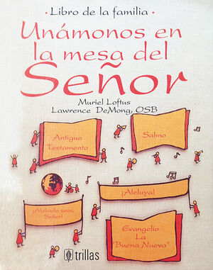 UNÁMONOS A LA MESA DEL SEÑOR