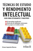 TECNICAS DE ESTUDIO Y RENDIMIENTO INTELECTUAL