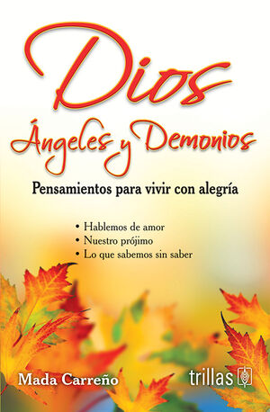 DIOS, ANGELES Y DEMONIOS