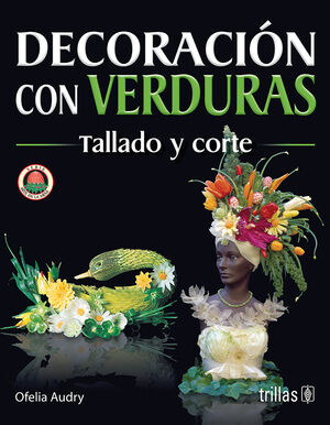 DECORACION CON VERDURAS