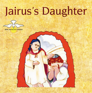 JAIRUS'S DAUGHTER
