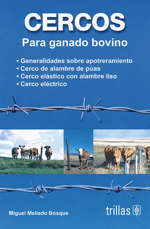 CERCOS PARA GANADO BOVINO
