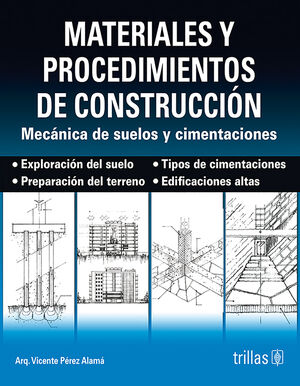 MATERIALES Y PROCEDIMIENTOS DE CONSTRUCCION. SUELOS Y CIMENTACIONES