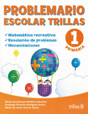 [9789682470141] PROBLEMARIO ESCOLAR TRILLAS 1. MATEMATICA RECREATIVA