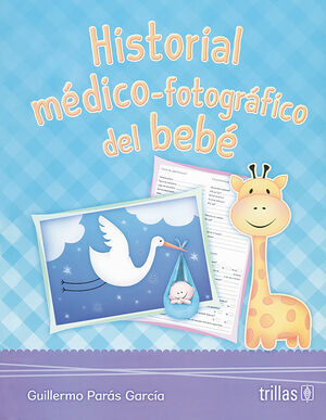 Historial médico-fotográfico del bebé