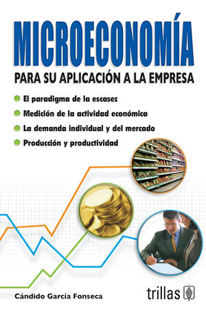 MICROECONOMIA PARA SU APLICACIÓN A LA EMPRESA
