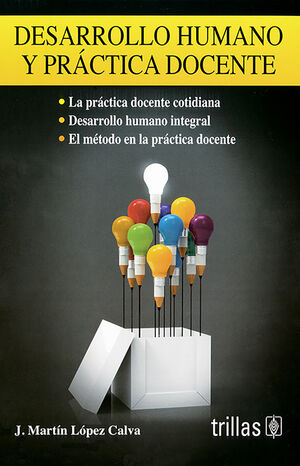 DESARROLLO HUMANO Y PRACTICA DOCENTE