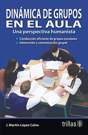DINAMICA DE GRUPOS EN EL AULA
