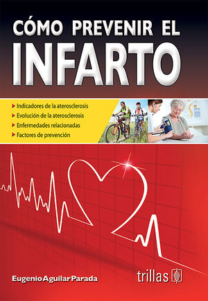 COMO PREVENIR EL INFARTO