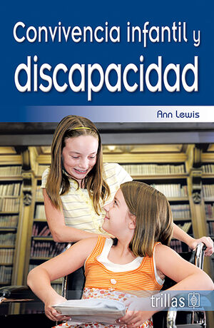 CONVIVENCIA INFANTIL Y DISCAPACIDAD