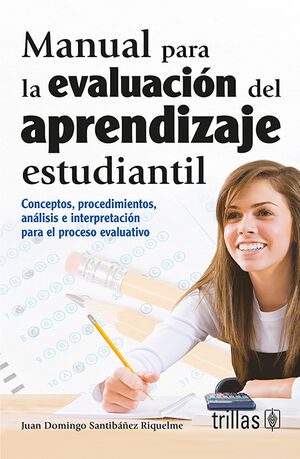 MANUAL PARA LA EVALUACION DEL APRENDIZAJE ESTUDIANTIL